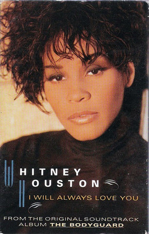 Whitney Houston ‎– I Will Always Love You - Used Cassette Single 1992 Arista - Soul / Ballad
