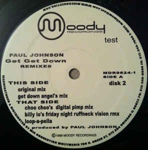 Paul Johnson ‎– Get Get Down (Remixes Part 2) - VG+ 12" Single 1999 Moody Recordings USA - Chicago House