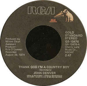 John Denver- Thank God I'm A Country Boy / My Sweet Lady- VG+ 7" Single 45RPM- 1974 RCA USA- Country - Shuga Records