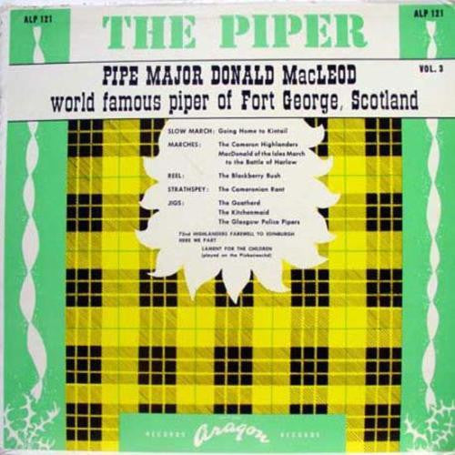 Donald MacLeod - The Piper Volume 3 - VG+ 1960's Mono USA Scotland Pipes - World/International