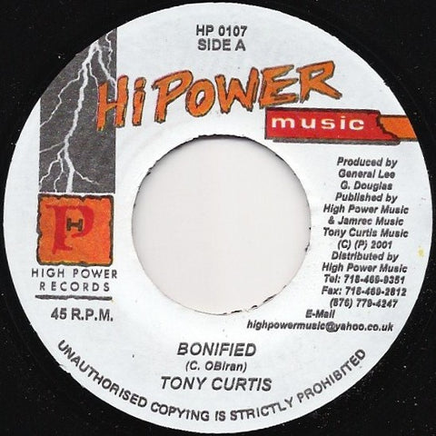 Tony Curtis ‎– Bonified - VG+ 7" Single 45 rpm 2001 High Power Music Jamaica - Reggae