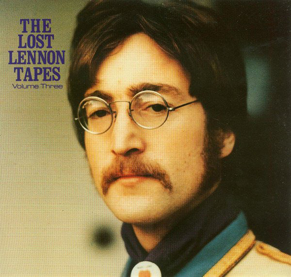 John Lennon ‎– The Lost Lennon Tapes Volume Three - Mint- 1988 Stereo USA Original Unofficial Release Press - Rock