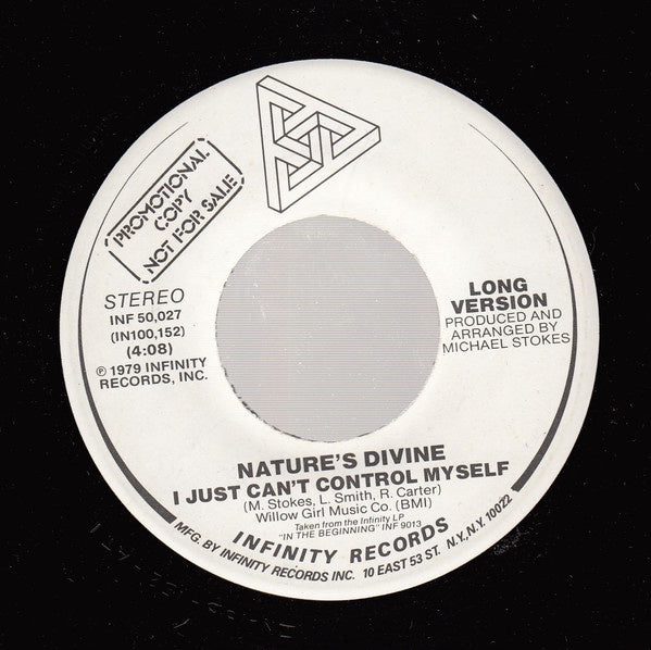 Nature's Divine - I Just Can't Control Myself - VG+ 7" Single 45RPM 1979 Infinity White Label Promo USA - Disco - Shuga Records