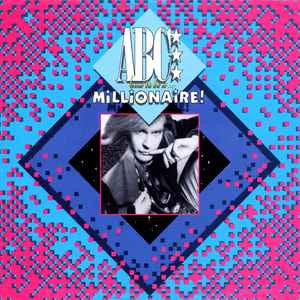 ABC ‎– (How To Be A...) Millionaire! - Mint- 7" 45 Single Record 1985 USA Vinyl - Synth-pop