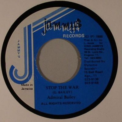 Admiral Bailey  ‎–  Stop The War  - VG 45rpm 1995 Jamaica jammys Records - Reggae / Dancehall