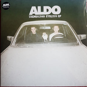 Aldo ‎– Trembling Eyelids EP - New 12" EP 2019 Full Time Hobby 45 rpm Vinyl & Download - Dance-pop