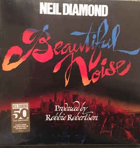 Neil Diamond ‎– Beautiful Noise - New LP 2017 European Remaster on 180gram Vinyl - Soft Rock / Folk