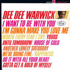Dee Dee Warwick ‎– I Want To Be With You / I'm Gonna Make You Love Me - VG Lp Record 1967 USA Stereo Original Vinyl - Soul / R&B - Shuga Records