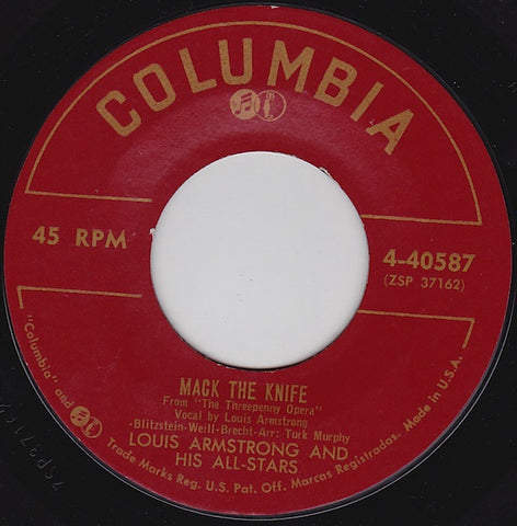 Louis Armstrong And His All-Stars - Mack The Knife / Back O'Town Blues - VG+ 7" Single 45RPM 1956 Columbia USA - Jazz