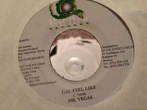 Mr. Vegas / Mr. Chicken- Gal Feel Like / Da Yute Ya- VG+ 7" Singler 45RPM- Rattler Records Jamaica- Reggae/Dancehall - Shuga Records