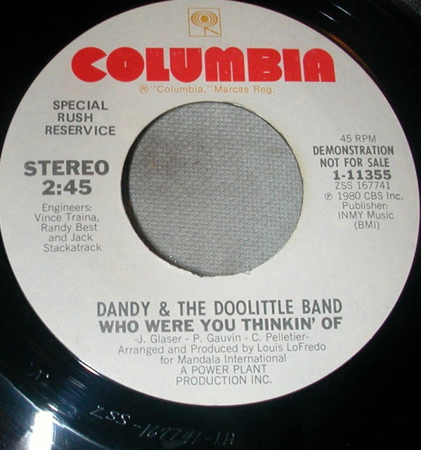 Dandy And The Doolittle Band - Who Were You Thinkin' Of - Mint- 7" Single 45RPM 1980 Columbia White Lbl Promo USA - Rock - Shuga Records