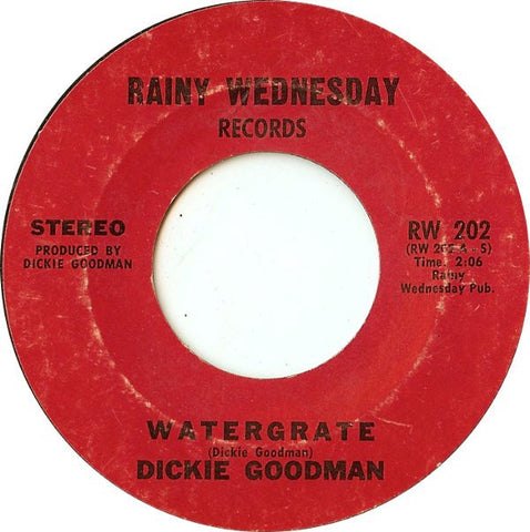 Dickie Goodman ‎– Watergate / Friends - VG+ 7" Single 45rpm 1973 Rainy Wednesday USA - Funk / Soul / R&B