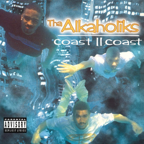 Tha Alkaholiks ‎– Coast II Coast (1995) - New 2 Lp Record 2018 HHV Europe Import Blue Vinyl - Hip Hop