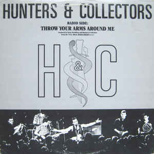Hunters & Collectors ‎– Throw Your Arms Around Me  - Mint- 12" Promo Single Record 1986 USA Vinyl - Rock - Shuga Records