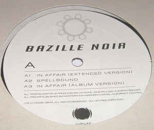 Bazille Noir ‎– In Affair - New 12" Single Record 2001 Jubilee Germany Vinyl - Downtempo / Latin