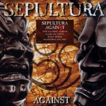 Sepultura – Against (1998) - New LP Record 2022 BMG Europe Vinyl - Metal