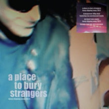 A Place To Bury Strangers – Keep Slipping Away 2022 - New EP Record 2022 Mute Europe Clear Vinyl - Rock / Shoegaze