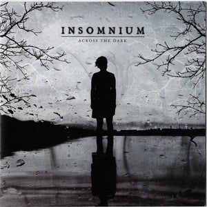 Insomnium ‎– Across The Dark - New Lp Record 2018 Spinefarm/Candlelight Europe Import Translucent Silver Vinyl - Melodic Death Metal