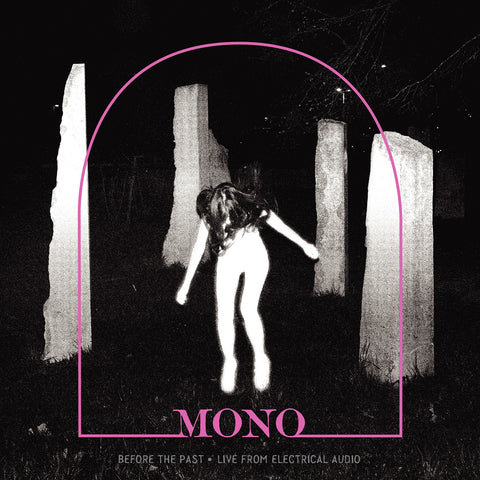 Mono ‎– Before The Past: Live from Electrical Audio - New EP Record 2019 Temporary Residence USA Limited Edition Crystal Clear with Pink Smoke Vinyl - Post Rock
