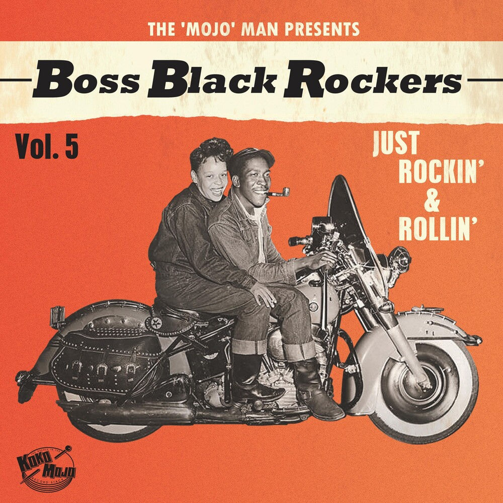 Various – Boss Black Rockers Vol. 5: Just Rockin' & Rollin' - New LP Record Store Day Black Friday 2022 Koko Mojo RSD Vinyl - Rock & Roll / Rhythm & Blues