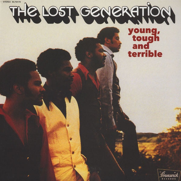 The Lost Generation ‎– Young, Tough And Terrible (1972) - New Lp Record 2015 Brunswick UK Import Vinyl - Soul - Shuga Records