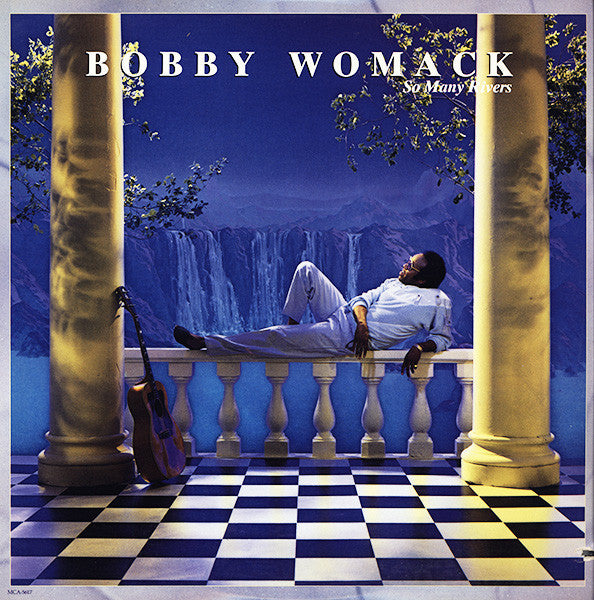 Bobby Womack ‎– So Many Rivers VG+ 1985 MCA LP USA - Soul / Disco