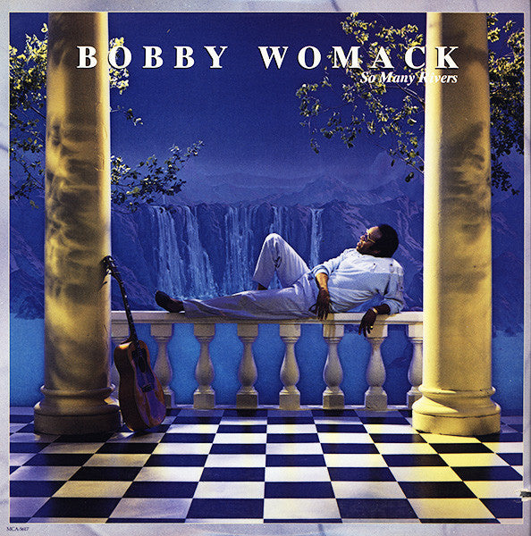 Bobby Womack - So Many Rivers VG+ LP Record 1985 MCA USA Vinyl - Soul / R&B / Disco - Shuga Records