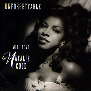 Natalie Cole – Unforgettable With Love (1991) - New 2 LP Record 2022 Craft Vinyl - Jazz / Vocal / Easy Listening