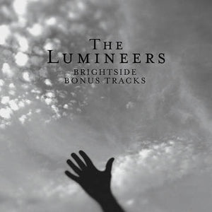 The Lumineers -  Brightside: Bonus Tracks - New 10" Record Store Day 2022 Dualtone Music  RSD Vinyl - Indie Rock