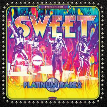 The Sweet - Platinum Rare VOL 2 - New 2 LP Record Store Day 2022 Prudential Music Group Metallic Silver Vinyl - Glam Rock