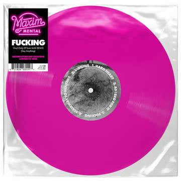 Maxim Mental - Fucking EP - New LP Record Store Day 2022 Dine Alone RSD Vinyl - Rock