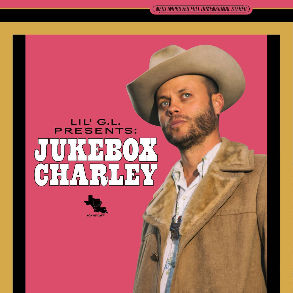Charley Crockett – Lil' G.L. Presents: Jukebox Charley - New LP Record 2022 Son Of Davy Vinyl - Country / Folk - Shuga Records