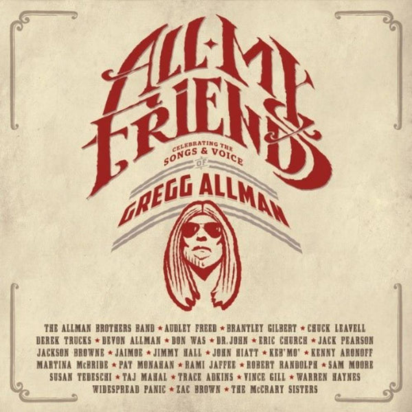 Gregg Allman – All My Friends Celebrating The Songs & Voice Of Gregg Allman (2014) - New 4 LP Record Box Set 2022 Rounder Gold Vinyl - Rock / Southern Rock - Shuga Records