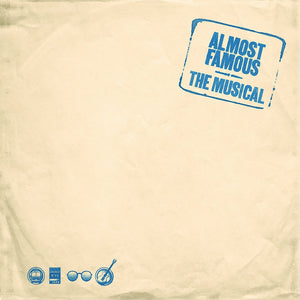 Original Broadway Cast Of Almost Famous - Almost Famous The Musical Bootleg EP 1973 - New EP Record 2022 Masterworks Broadway Vinyl - Musical - Shuga Records