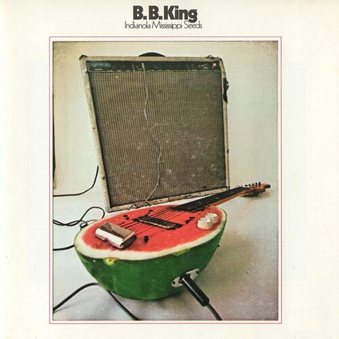 B.B. King – Indianola Mississippi Seeds (1970) - New LP Record 2023 Friday Music Translucent Blue Vinyl - Blues / Chicago Blues
