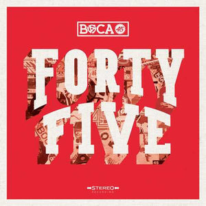 Boca 45 — Forty Five - New Vinyl LP Record 2019 - Hip Hop / Funk / Soul