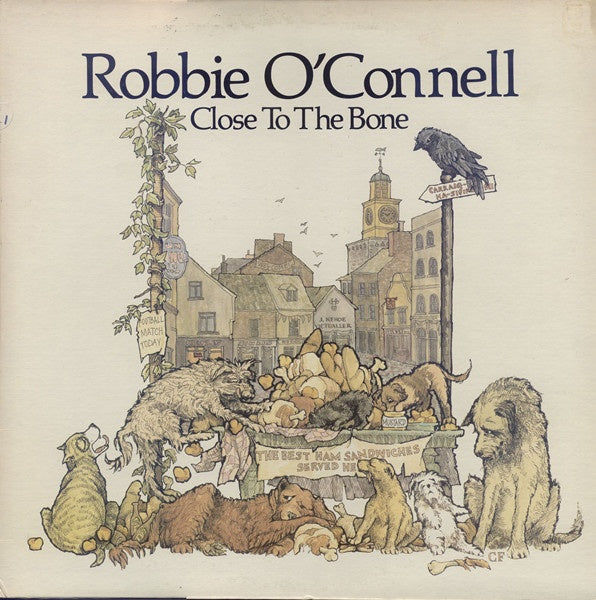 Robbie O'Connell ‎– Close To The Bone - Mint- Lp Record 1982 USA Original Vinyl - Folk - Shuga Records