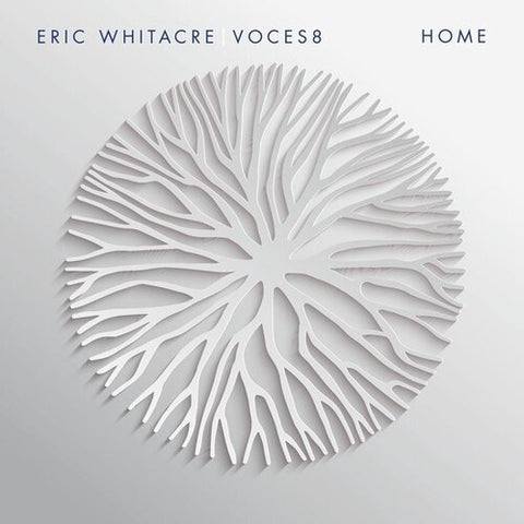 Eric Whitacre, Voces8 – Home - New 2 LP Record 2023 Decca Europe Vinyl - Choral / Contemporary Classical
