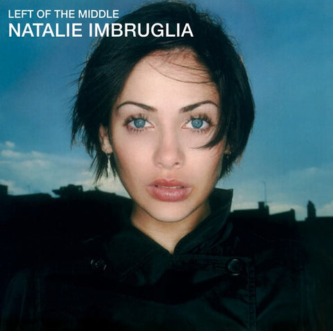 Natalie Imbruglia - Left Of The Middle (1997) - New LP Record 2023 Legacy Vinyl - Pop / Rock