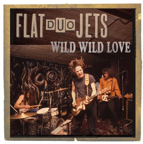Flat Duo Jets - Wild Wild Love - New Vinyl Record 2017 Daniel13 Record Store Day Box Set (2-LP + bonus 10" EP) with Booklet including Reprints from Tour Posters, Flyers and Concert Tickets, LTD to 800 - Rock