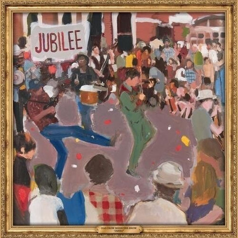 Old Crow Medicine Show - "Jubilee" - New LP Record 2023 ATO Vinyl - Folk / Bluegrass