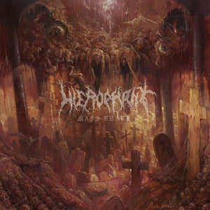 Hierophant - Mass Grave - New Vinyl Record 2016 Season Of Mist Underground Activists First Pressing (Limited to 400) Gatefold on Black Vinyl - Death Metal / Doom