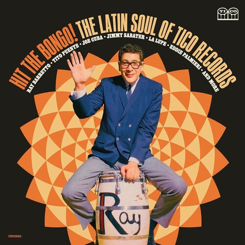 Various –  Hit The Bongo! The Latin Soul of Tico Records - New 2 LP Record 2023 Concord Craft Vinyl - Latin Jazz / Latin Soul