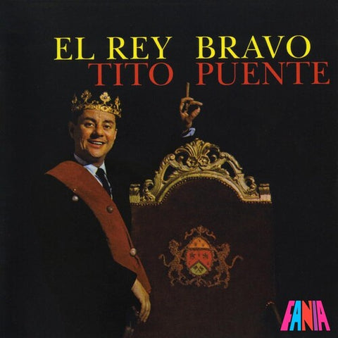 Tito Puente -  El Rey Bravo - New LP Record 2023 Craft UMG 180 Gram Vinyl - Latin / Salsa / Mambo