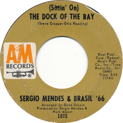 Sergio Mendes & Brasil '66 ‎– (Sittin' On) The Dock Of The Bay / Song Of No Regrets VG+ 7" Single 45 rpm 1969 A&M USA - Latin Jazz