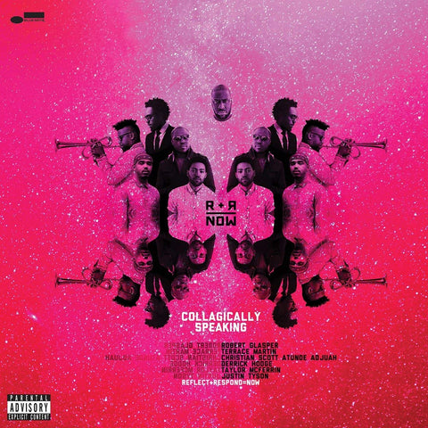 R+R=NOW ‎– Collagically Speaking - New 2 Lp Record 2018 Blue Note Vinyl - Jazz / Hip Hop