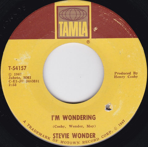 Stevie Wonder ‎– I'm Wondering / Every Time I See You I Go Wild - VG+ 7" Single 45rpm 1967 Tamla USA - Funk / Soul