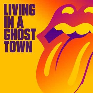The Rolling Stones – Living In A Ghost Town - New 10" Single Record 2020 Polydor Europe Import Orange Vinyl - Rock - Shuga Records