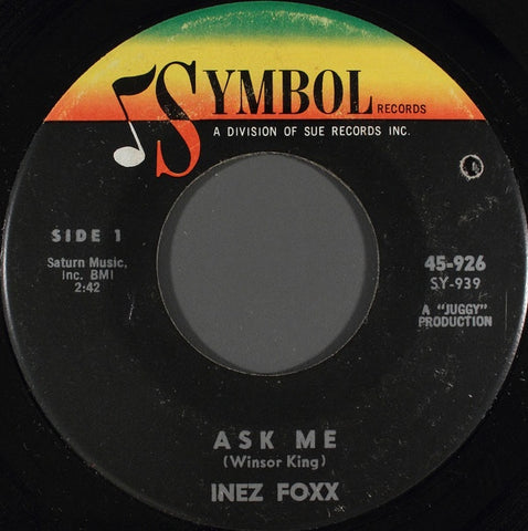 Inez Foxx ‎– Ask Me / I See You My Love - VG 7" Single 45 rpm 1963 Symbol USA - R&B / Soul