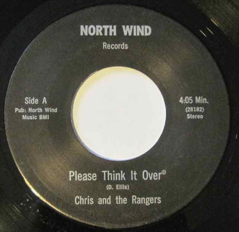Chris And The Rangers ‎– Please Think It Over / Sing Me A Tune - VG+ 7" Single 45rpm North Wind Records US - Cuntry Rock